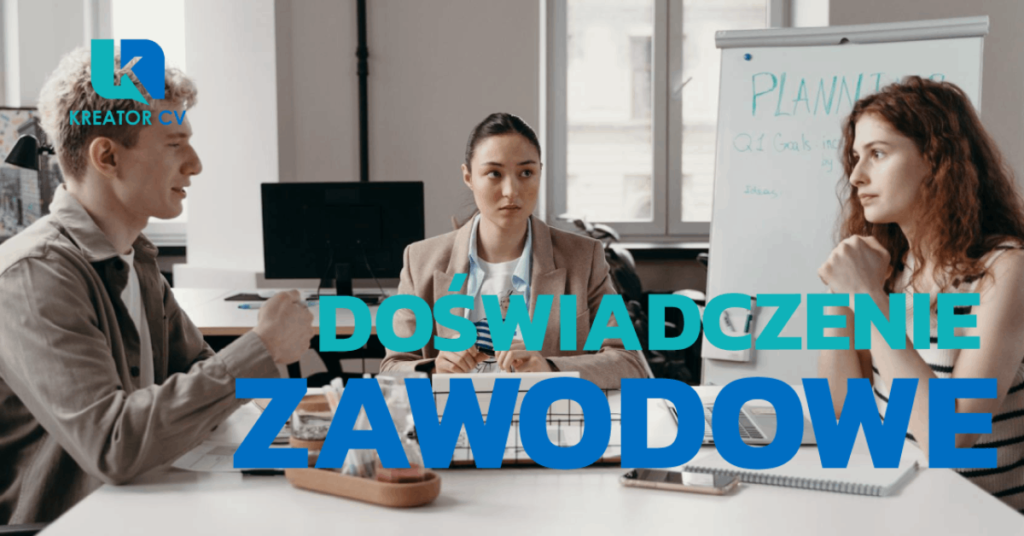 jak opisać doświadczenie zawodowe?