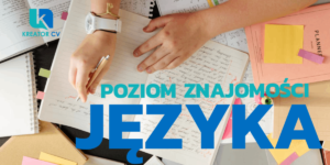 stopień znajomości języka