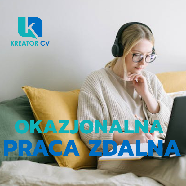 okazjonalna praca zdalna kreator cv