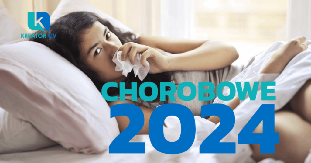 chorobowe 2024