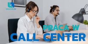 praca w call center