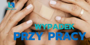 wypadek przy pracy definicja