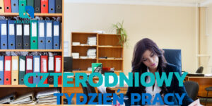 czterodniowy tydzień pracy