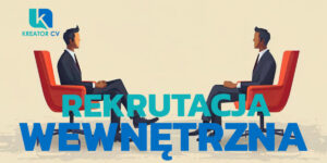 rekrutacja wewnętrzna