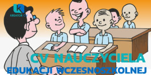 cv nauczyciela edukacji wczesnoszkolnej