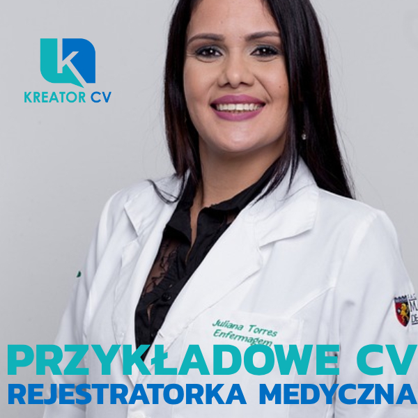 przykładowe cv rejestratorka medyczna