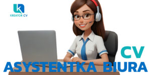 cv asystentka biura
