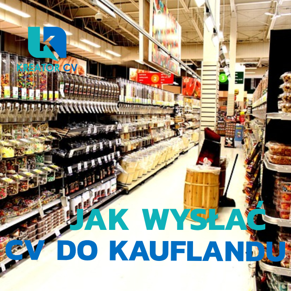jak wysłać cv do kauflandu