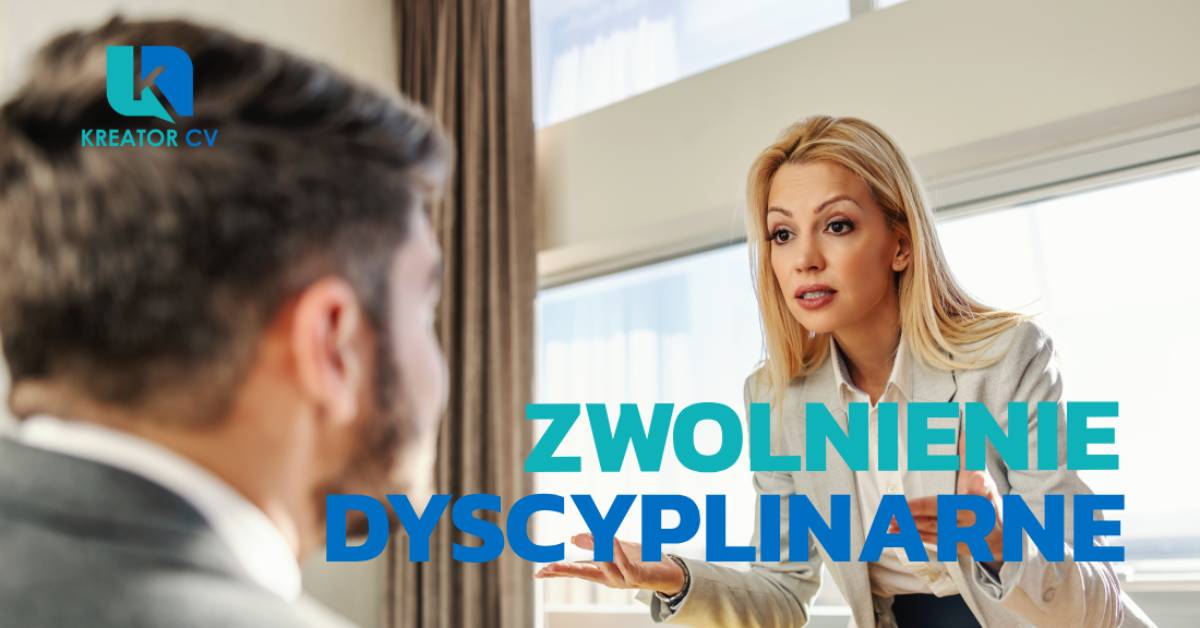 zwolnienie dyscyplinarne