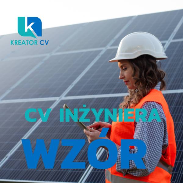 CV inżyniera wzór