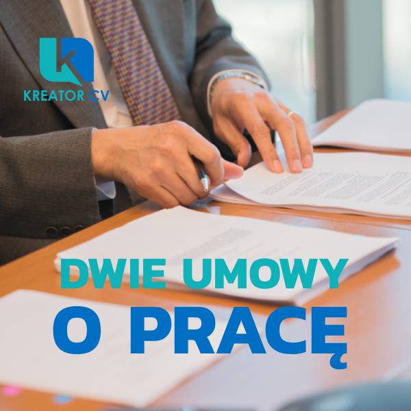 dwie umowy o pracę