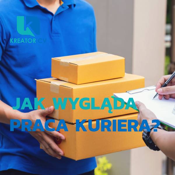 jak wygląda praca kuriera