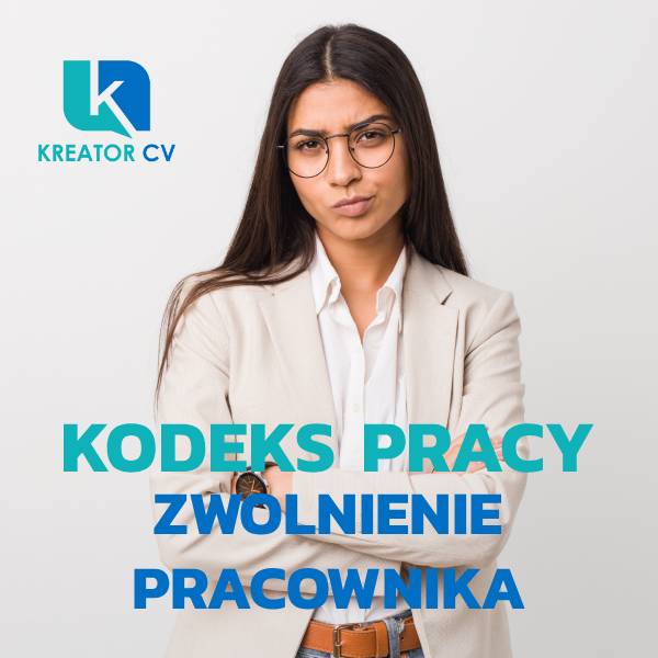 kodeks pracy zwolnienie pracownika