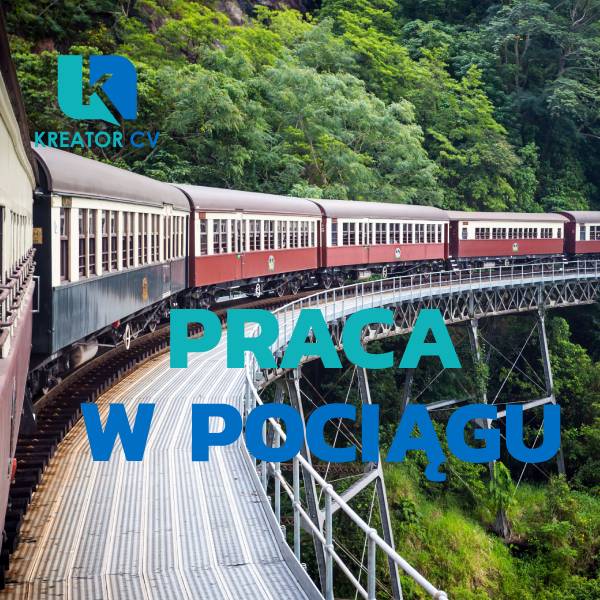 praca w pociągu