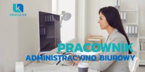 pracownik administracyjno biurowy