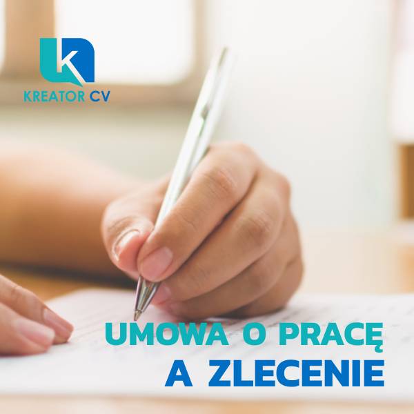 umowa o pracę a zlecenie
