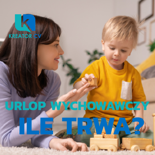 urlop wychowawczy ile trwa